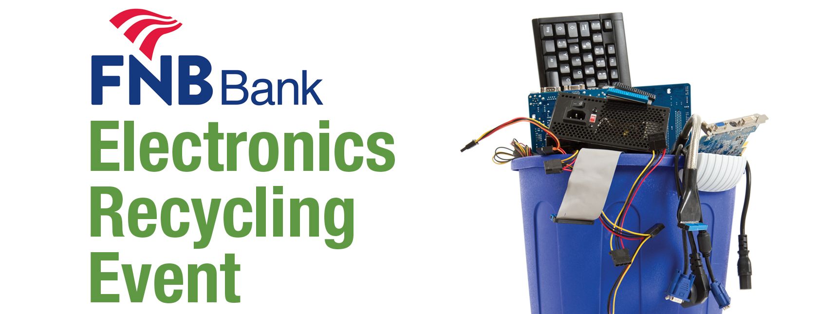 Electronics Recycling Event at FNB Bank on May 4, 2019