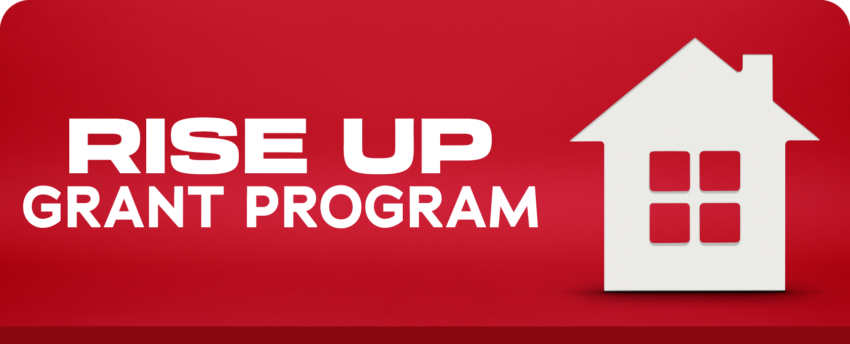 Rise Up Grant Program