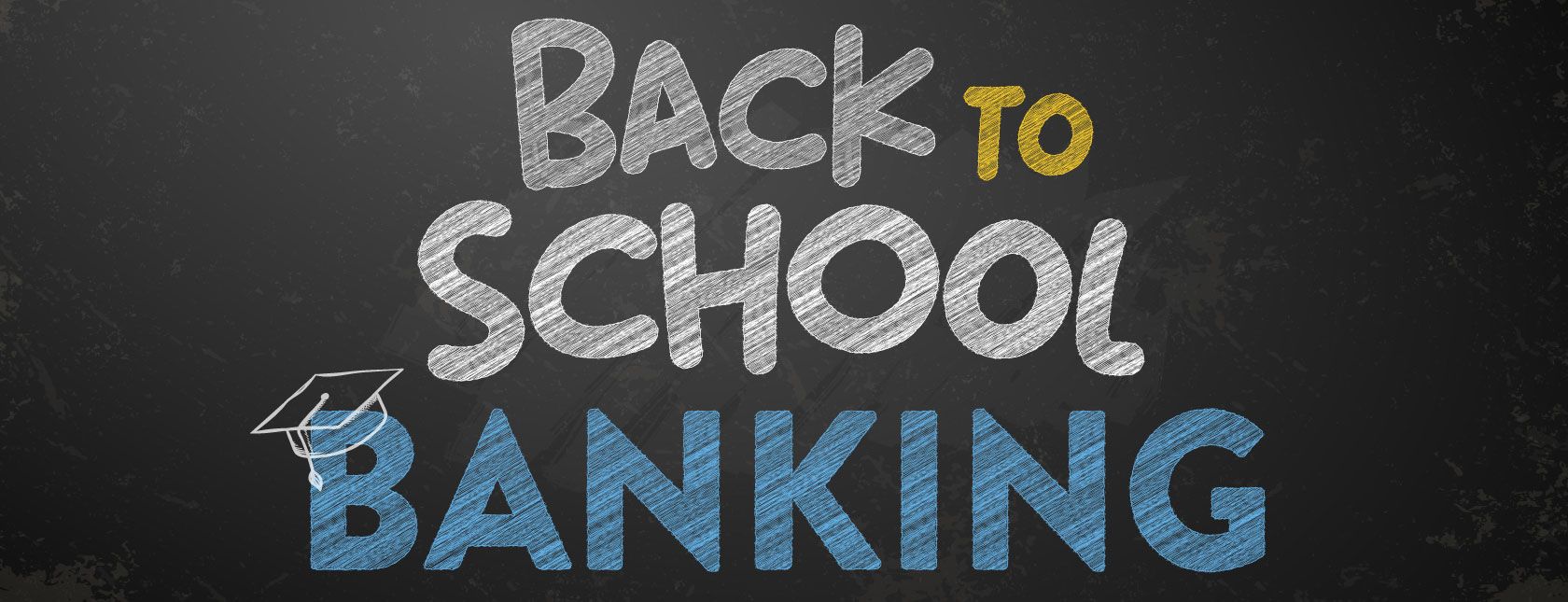 Back-to-School Banking: Smart Ways to Prep for a New School Year