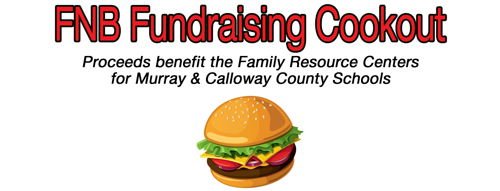 Fundraising Cookout to Benefit Murray and Calloway Schools