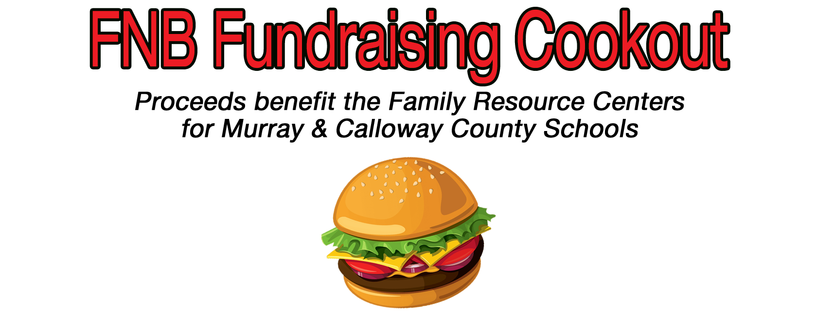 Fundraising Cookout to Benefit Murray and Calloway Schools