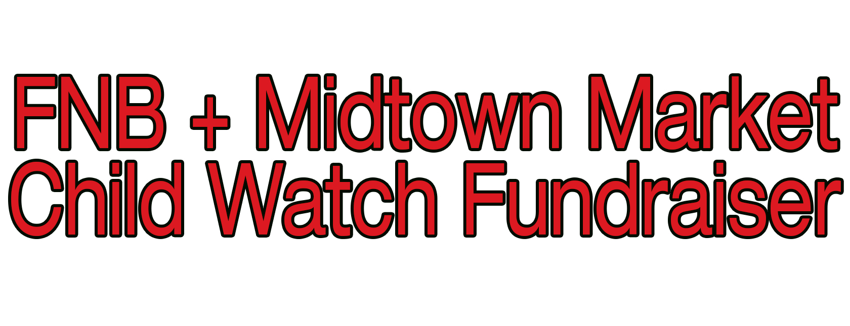 Child Watch Fundraiser