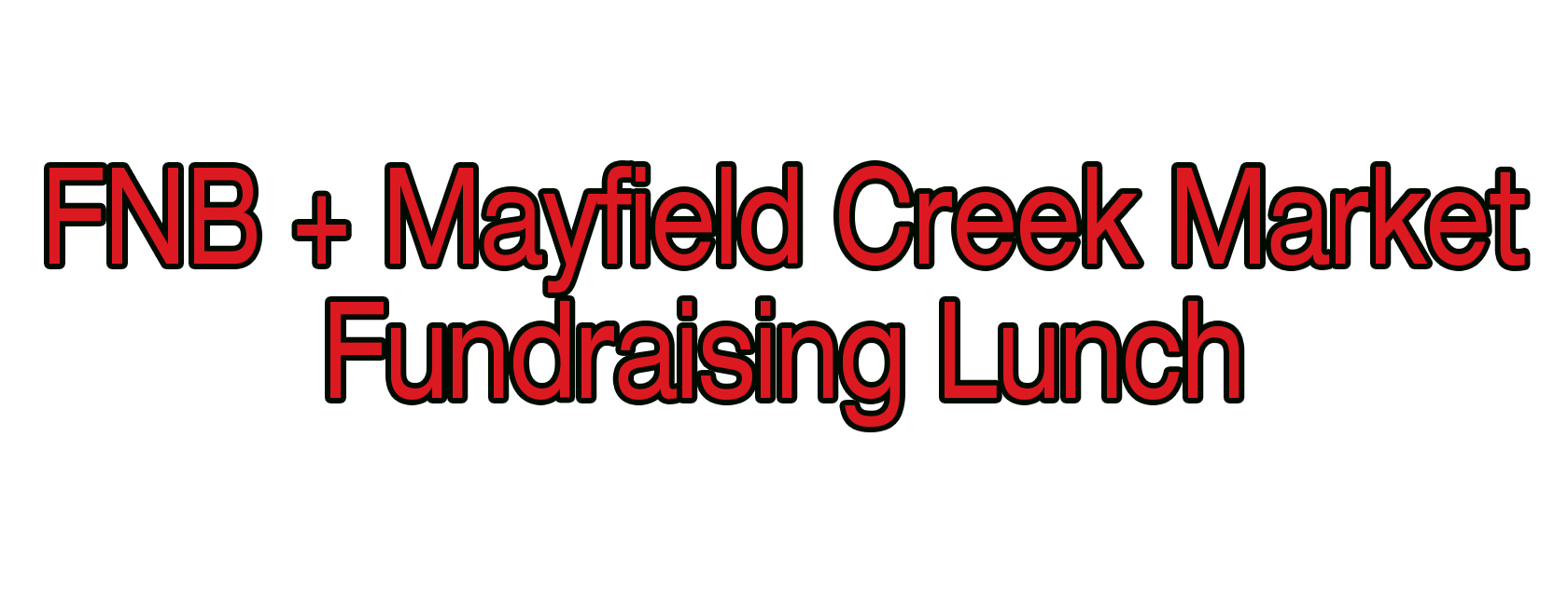 Mayfield Creek Market Fundraising Lunch