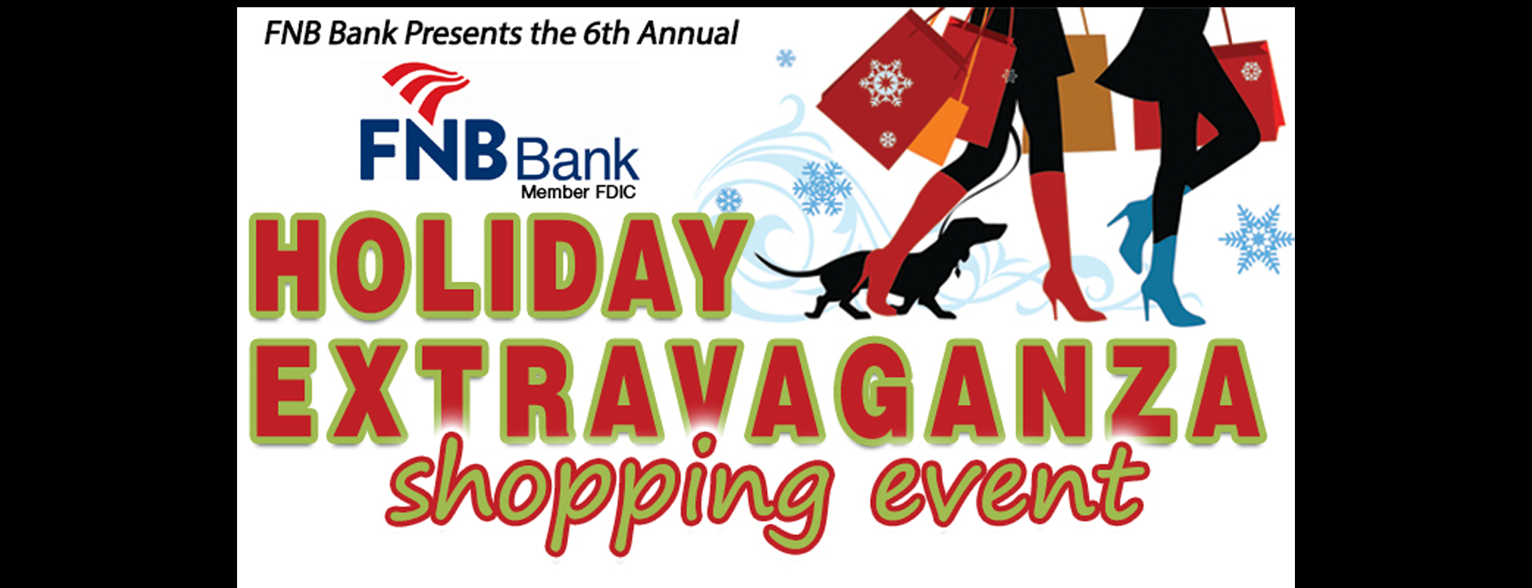 FNB Presents the 6th Annual Holiday Shopping Extravaganza
