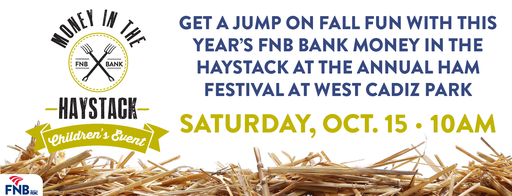 FNB's Money in the Haystack Children's Event on Saturday, October 15th