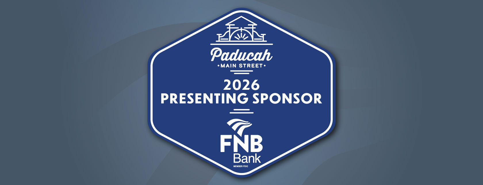 FNB INVESTS IN HISTORIC DOWNTOWN PADUCAH AS 2026 PRESENTING SPONSOR OF PADUCAH MAIN STREET